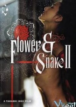 Banner Phim Hoa Và Rắn 2 (Flower And Snake 2)