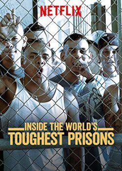 Xem Phim Bên trong những nhà tù khốc liệt nhất thế giới Phần 4 (Inside the World's Toughest Prisons Season 4)