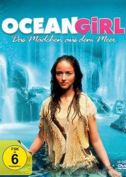 Xem Phim Cô gái đại dương Phần 1 (Ocean Girl Season 1)