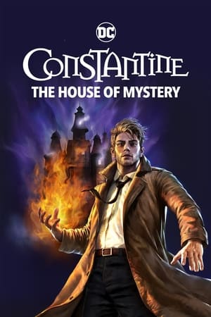 Xem Phim Constantine: Ngôi Nhà Bí Ẩn (Constantine: The House of Mystery)