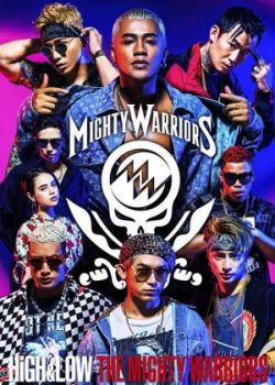 Xem Phim Cuộc Chiến Băng Đảng: The Mighty Warriors (High & Low The Mighty Warriors)