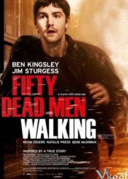 Xem Phim Cuộc Chiến Bất Tử (Fifty Dead Men Walking)