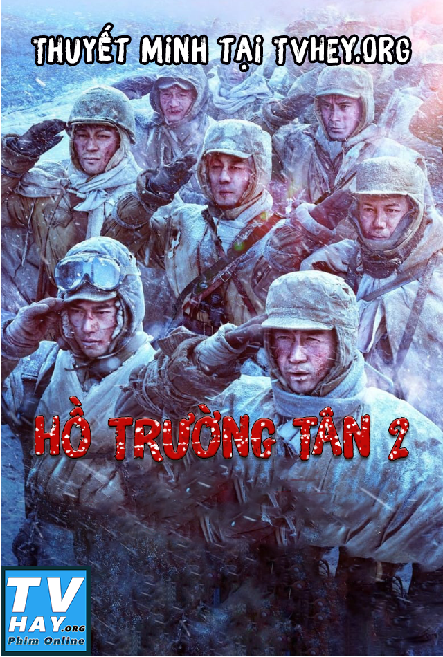 Xem Phim Hồ Trường Tân (Phần 2) (The Battle at Lake Changjin 2)
