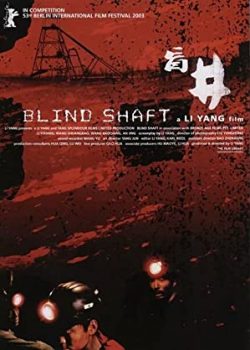 Xem Phim Kế Hoạch Bất Thành (Blind Shaft)