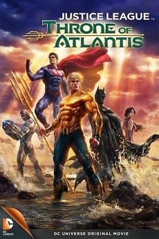 Xem Phim Liên Minh Công Lý (Justice League Throne of Atlantis)