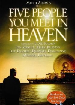 Xem Phim Năm Người Bạn Gặp Trên Thiên Đường (The Five People You Meet In Heaven)