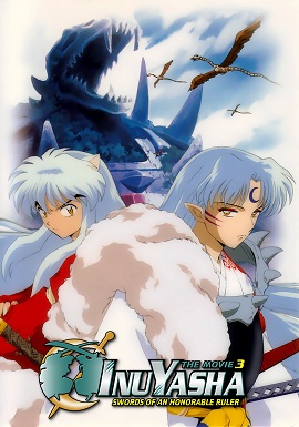 Xem Phim Những Thanh Kiếm Chinh Phục Thế Giới (InuYasha Movie 3: Swords of an Honorable Ruler)