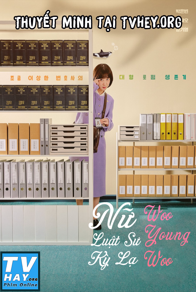 Xem Phim Nữ Luật Sư Kỳ Lạ Woo Young Woo (Extraordinary Attorney Woo)