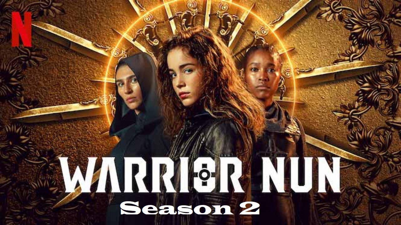 Xem Phim Nữ Tu Chiến Binh Phần 2 (Warrior Nun Season 2)