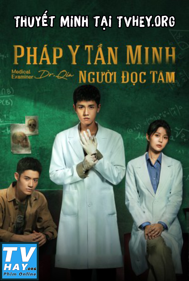 Xem Phim Pháp Y Tần Minh: Người Đọc Tâm (Medical Examiner Dr Qin: The Mind Reader)