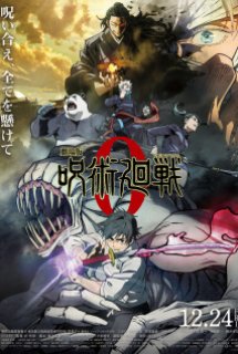 Xem Phim Jujutsu Kaisen 0 Movie (Gekijouban Jujutsu Kaisen 0, Chú Thuật Hồi Chiến)