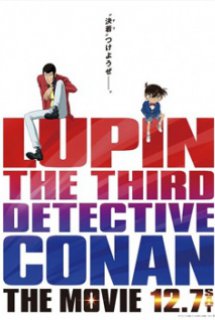 Xem Phim Lupin III vs. Detective Conan: The Movie (Rupan Sansei vs. Meitantei Conan: The Movie | Rupan Sansei vs Meitantei Conan (Movie))