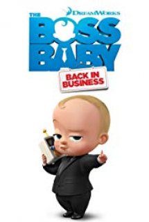 Xem Phim Nhóc Trùm: Đi Làm Lại (The Boss Baby: Back in Business (2018))