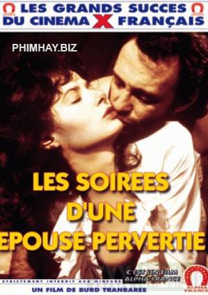 Xem Phim Buổi Tối Của Người Vợ (Les Soirees Dune Epouse Pervertie)