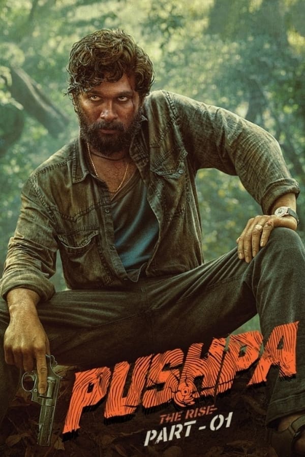 Xem Phim Pushpa: Sự Trỗi Dậy (Pushpa: The Rise - Part 1)