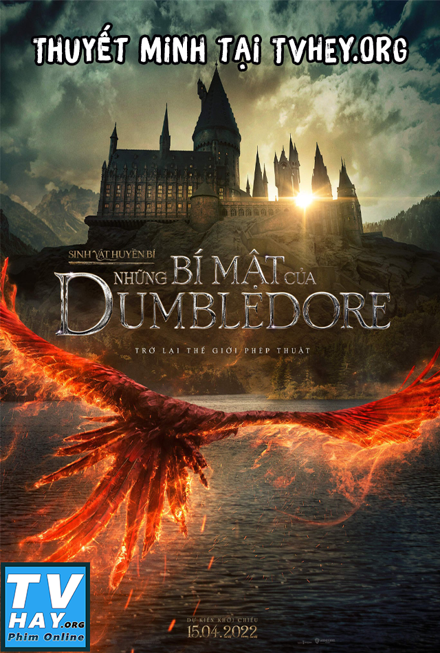 Xem Phim Sinh Vật Huyền Bí: Những Bí Mật Của Dumbledore (Fantastic Beasts: The Secrets of Dumbledore)