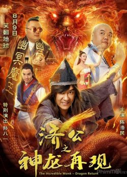 Xem Phim Tế Công Hàng Yêu 2: Thần Long Tái Xuất (The Incredible Monk 2: Dragon Return)